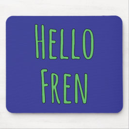 Mousepad Olá Amigo