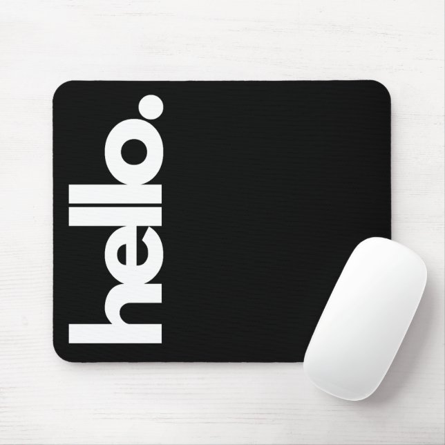 Mousepad "Olá" Engraçado Cita Pad do Mouse (Com mouse)