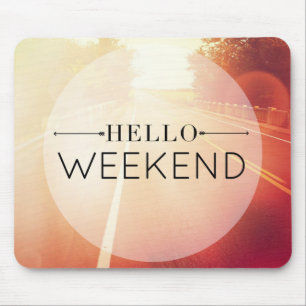 Mousepad Olá! fim de semana 3