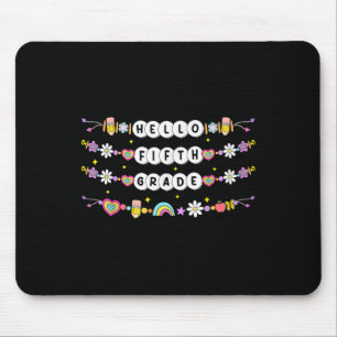 Mousepad Olá Pulseiras de Amizade da Quinta Série De Volta