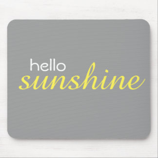 Mousepad "Olá Sunshine"