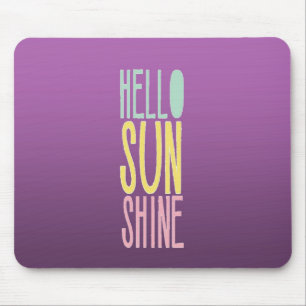 Mousepad Olá Sunshine