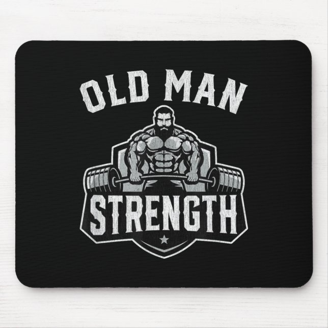 Mousepad Old Man Strength Funny Gym Motivation Workout Gift (Frente)