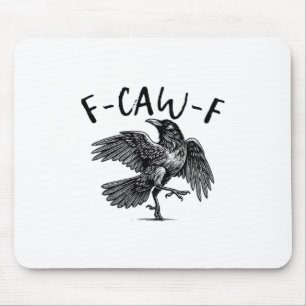 Mousepad Olhar Casual Estético Caw F Corvo F Divertido Góti