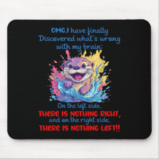 Mousepad Omg Eu Finalmente Descobri O Que Há De Errado Com