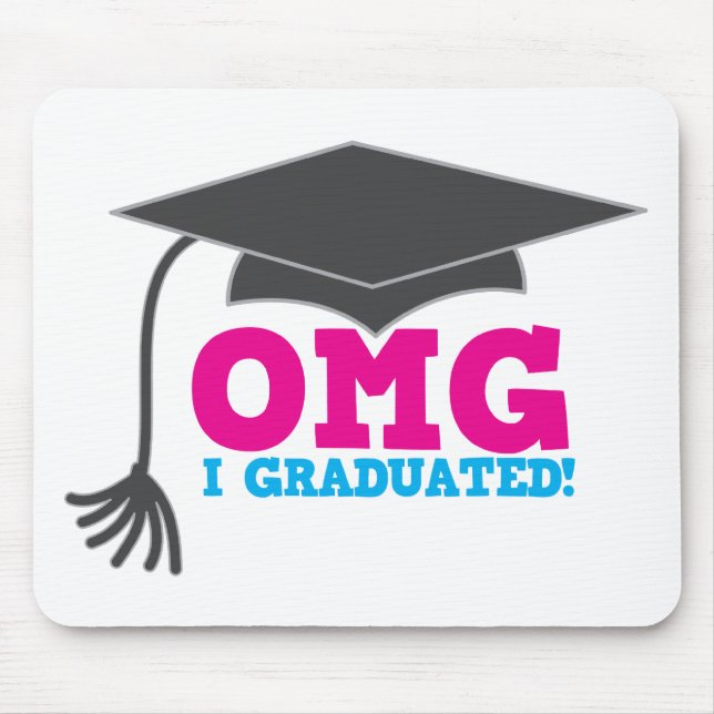 Mousepad OMG que eu me graduei (Frente)