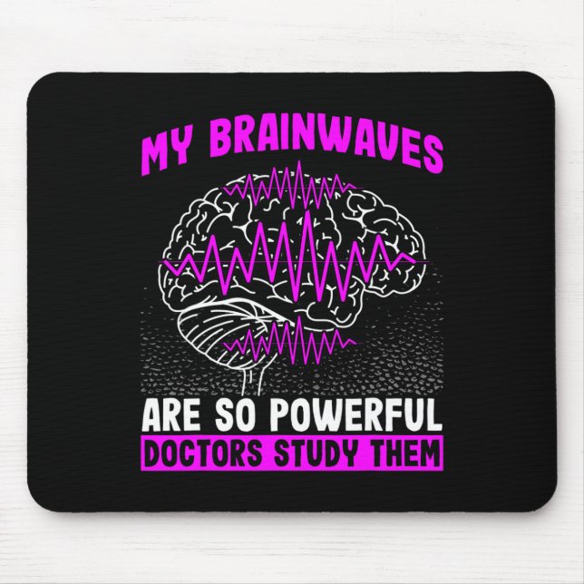 Mousepad Ondas Cerebrais São Médicos Tão Poderosos Estudam  (Frente)
