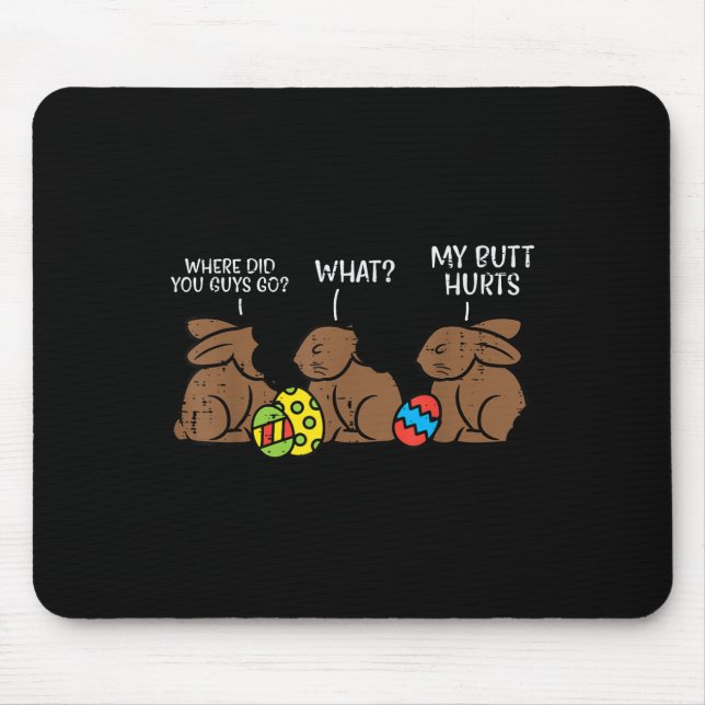 Mousepad Onde É Que As Caras Vão Para A Páscoa De Chocolate (Frente)