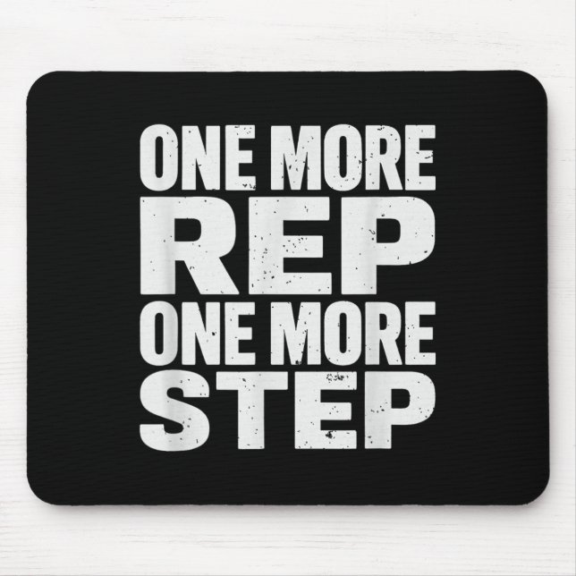 Mousepad One More Rep One More Step Workout Fitness Motivat (Frente)