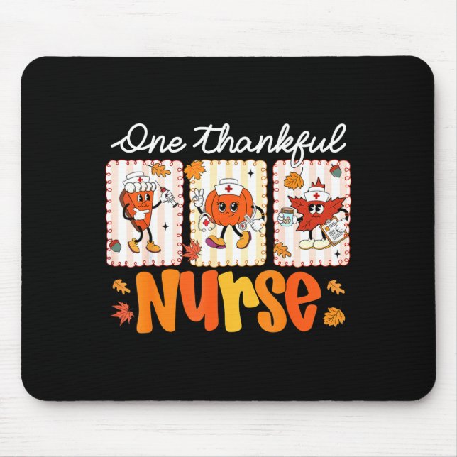 Mousepad One Thankful Nurse Thanksgiving Turkey Day Nurse G (Frente)