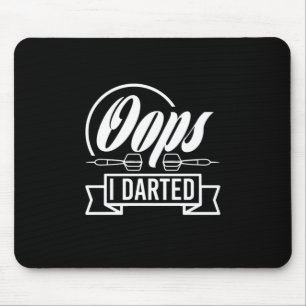 Mousepad Oops I Dark