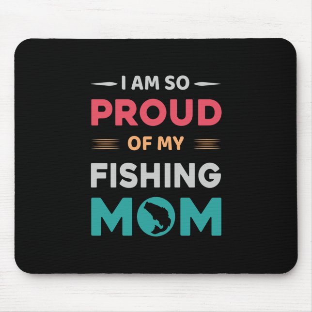 Mousepad Orgulho Da Minha Mãe De Pesca (Frente)