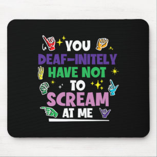 Mousepad Orgulho De Não Ter Que Gritar O Sinal De Mão Lan