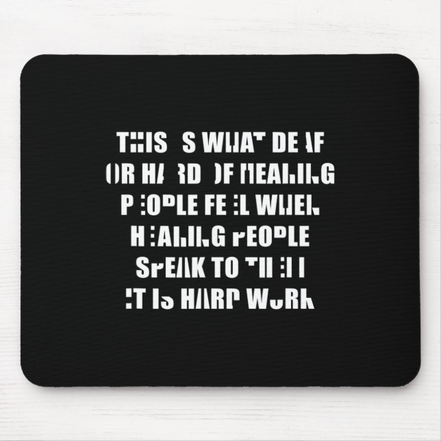 Mousepad Orgulho Escute É Um Linguagem De Sinais De Trabalh (Frente)