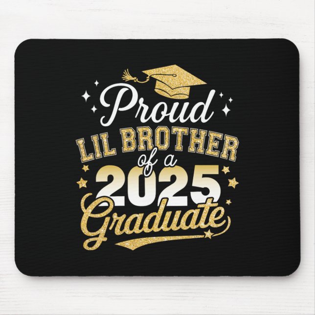 Mousepad Orgulho Lil Brother Cl De Gradu Formando 2025 (Frente)