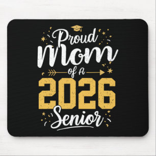 Mousepad Orgulhosa Mãe De Um 2026 Sênior 2026 Cl De 2026 Gr