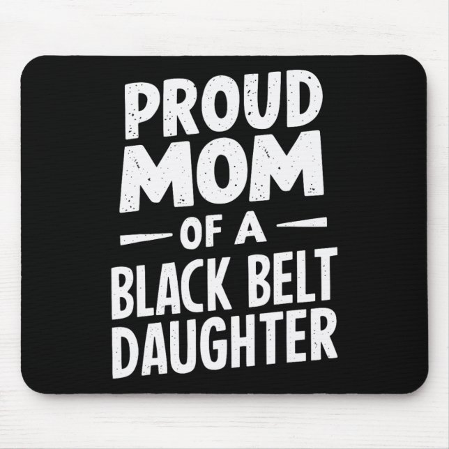 Mousepad Orgulhosa Mãe De Uma Filha Negra Do Cinturão 12 (Frente)