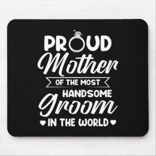 Mousepad Orgulhosa Mãe do Noivo Mais Bonito Dia das Mães
