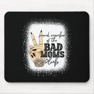 Mousepad Orgulhosa membra do clube das mães ruins feliz dia