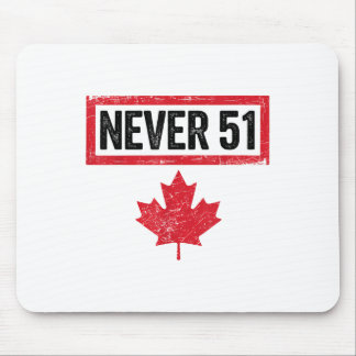 Mousepad Orgulhosa Vintage canadense Nunca 51 ruas Estado C