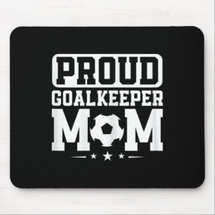 Mousepad Orgulhoso goleiro Mãe Futebol Goalie Mama Mãe Da