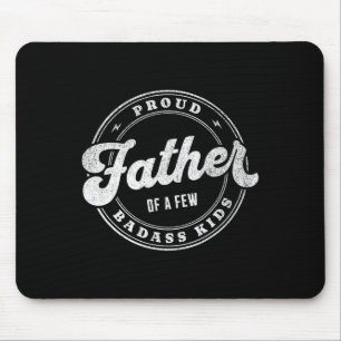 Mousepad Orgulhoso Pai De Algumas Crianças Más Engraçado Di