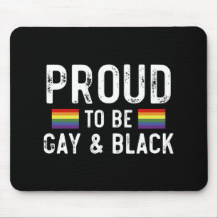 Mousepad Orgulhoso Por Ser Gay E Negro