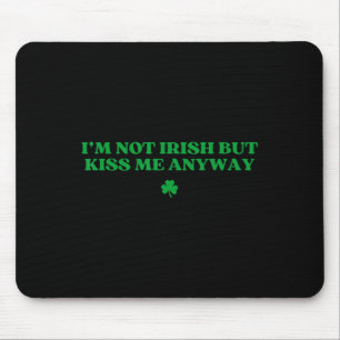 Mousepad Original Não Sou Irlandês, Mas Me Beije Mesmo Assi