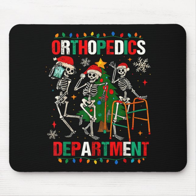 Mousepad Ortho Squad Bones Healthcare Nurse Doctor Joke Xma (Frente)