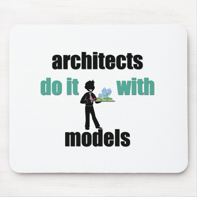 Mousepad os arquitetos fazem-no com modelos (Frente)