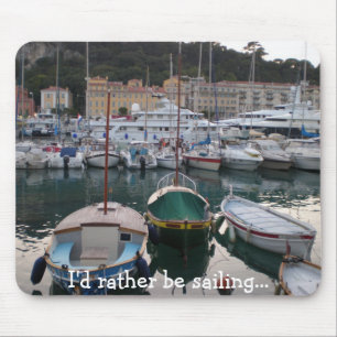 Mousepad Os barcos agradáveis, eu preferencialmente estari