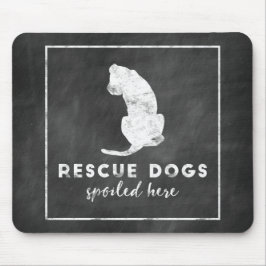 Mousepad Os cães do salvamento estragaram aqui o quadro do