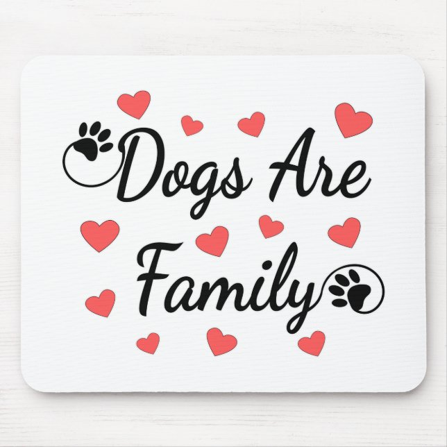Mousepad Os Cães São Tipografia Familiar Para Os Cachorros (Frente)