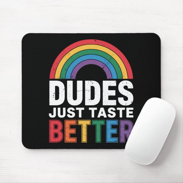 Mousepad Os caras só provam melhor Orgulho gay LGBTQ Gift. (Com mouse)