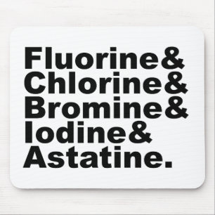 Mousepad Os Cinco Halogênios da Química   Cloro Bromo