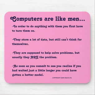 Mousepad Os computadores são como homens…