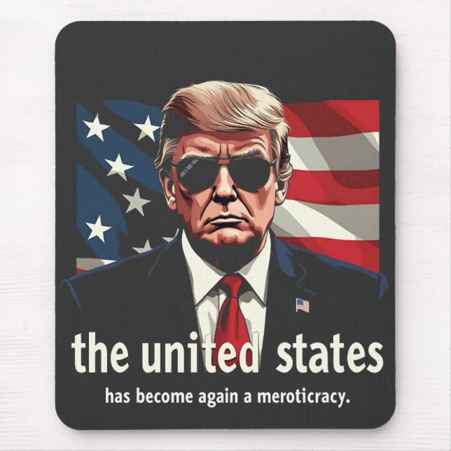 Mousepad Os Estados Unidos Voltaram a Ser uma Meritocracia (Frente)