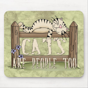 Mousepad Os gatos são pessoas demasiado