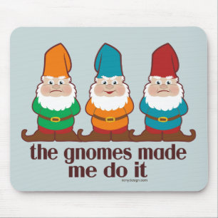 Mousepad Os gnomos fizeram-me fazê-lo azul