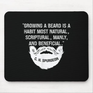 Mousepad Os Homens Que Cultivam Uma Barba São Naturais; Man
