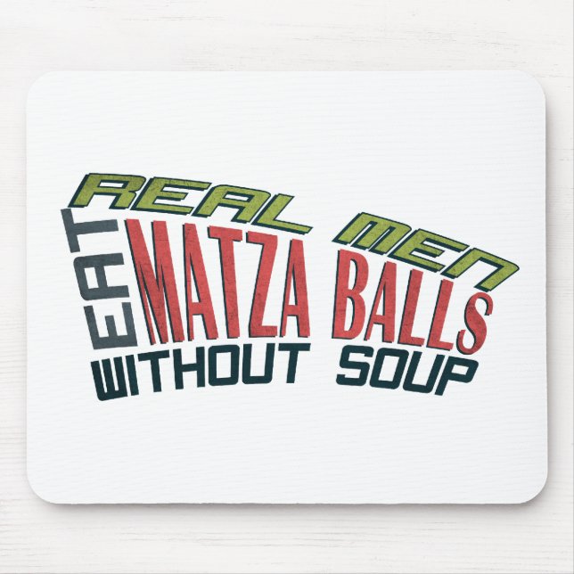 Mousepad Os homens reais comem bolas de Matza - humor (Frente)
