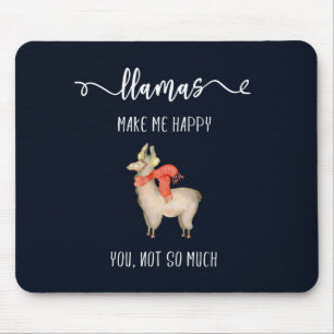 Mousepad Os lamas fazem-no me feliz, não tanto provérbio
