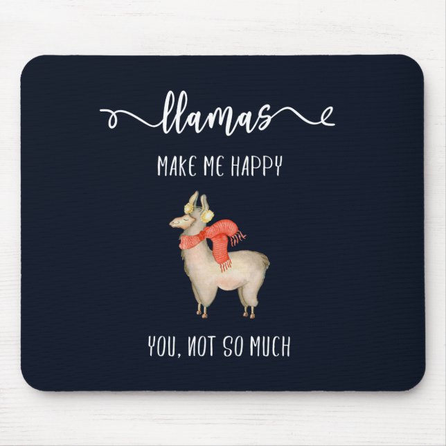 Mousepad Os lamas fazem-no me feliz, não tanto provérbio (Frente)