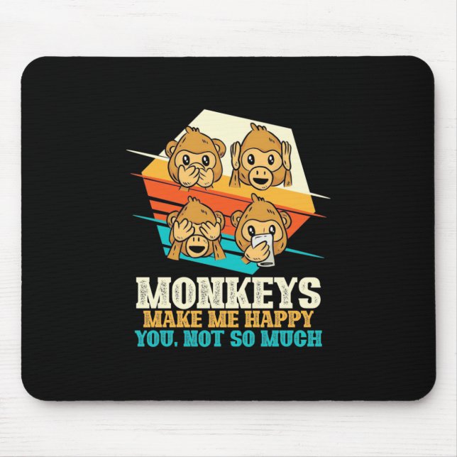 Mousepad Os macacos me fazem feliz (Frente)