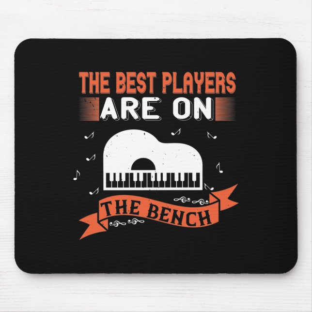 Mousepad Os Melhores Jogadores Estão No Banco (Frente)