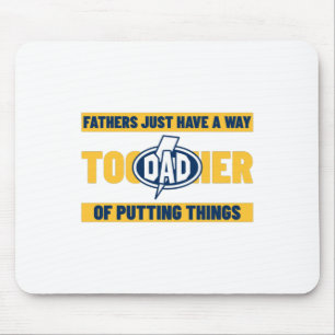 Mousepad Os Pais Têm Uma Maneira