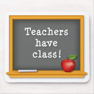 Mousepad Os professores têm classe!