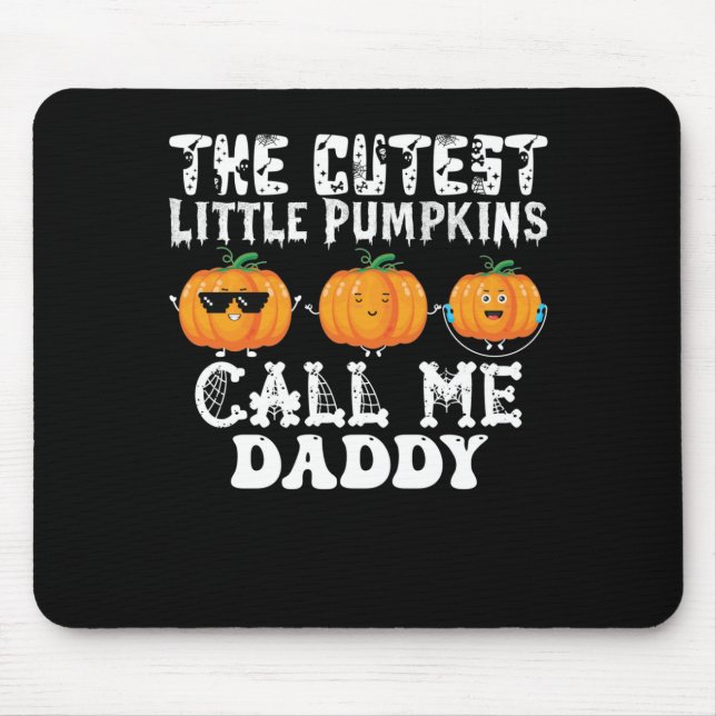 Mousepad Os Pumpkins Mais Bonitos Me Chamam De Pai (Frente)