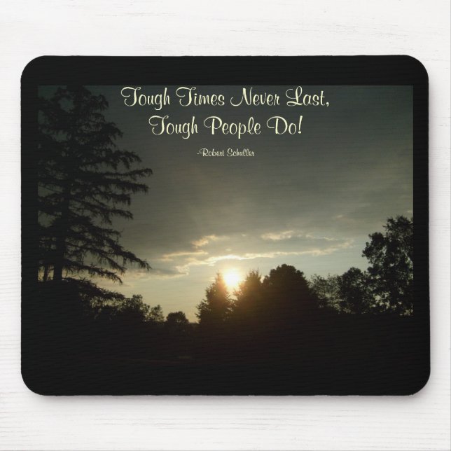Mousepad Os tempos resistentes nunca duram, pessoas (Frente)