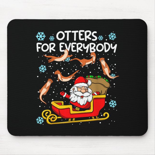 Mousepad Otters For Everybody Santa Funny Christmas Otter  (Frente)